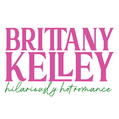 Brittany Kelley: Hilariously Hot Romance